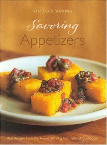 Williams-Sonoma Savoring Appetizers