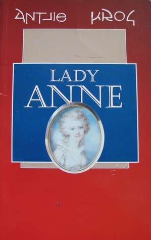 Lady Anne - Antjie Krog