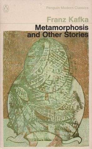 Metamorphosis and Other Stories  -  Franz Kafka - Penguin Modern Classics