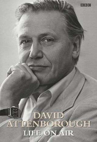 Life On Air by David Attenborough