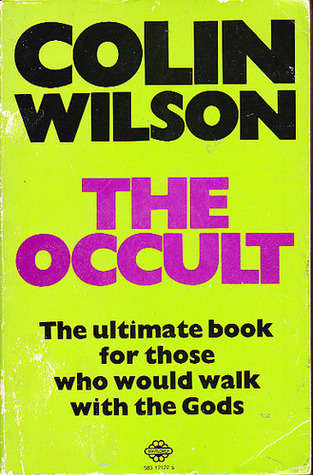 The Occult  - Colin Wilson