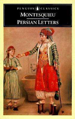 Persian Letters -   Montesquieu (Penguin Classics)