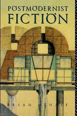 Postmodernist Fiction