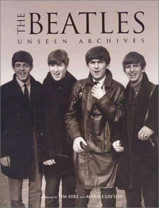 The Beatles : Unseen Archive