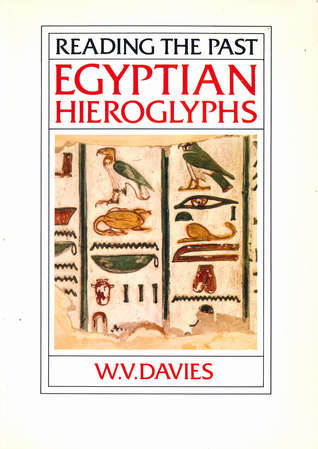 Egyptian Hieroglyphs  - Cuneiform to the Alphabet