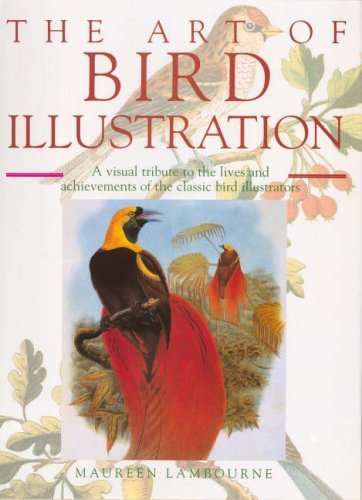 The Art (-History) of Bird Illustration (folio size)