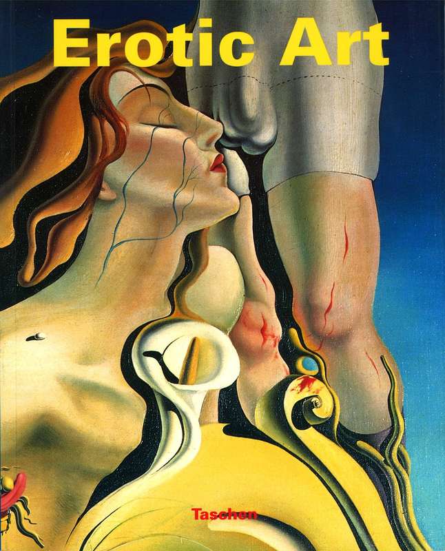 Twentieth-Century Erotic Art (Taschen)