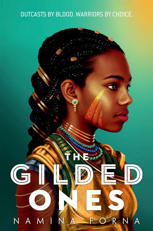 The Gilded Ones  by Namina Forna