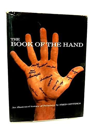 The Book of the Hand: An Illustrated History of Palmistry
