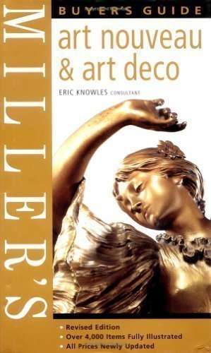 Miller's Art Nouveau and Art Deco Buyer's Guide - revised edition