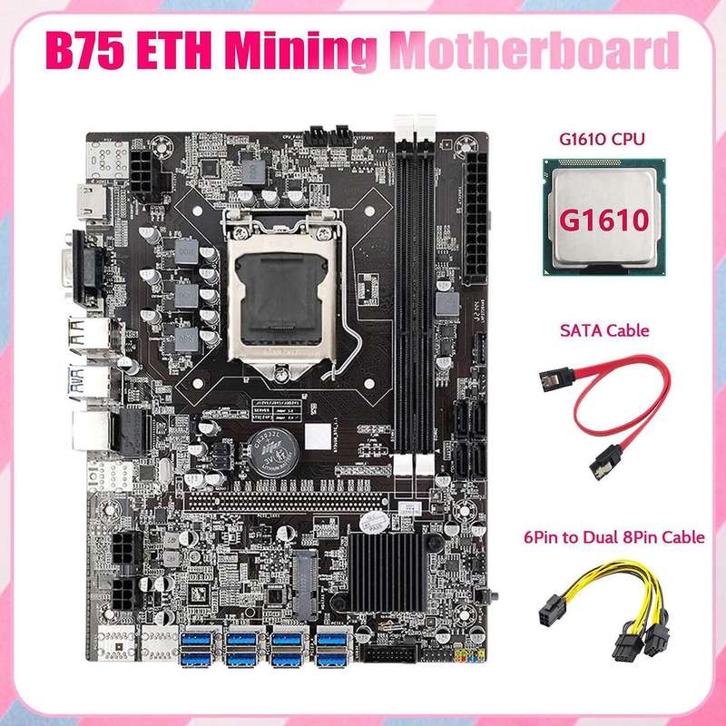 B75 Mining Motherboard+g1610 Cpu+6pin to Dual 8pin Cable+sata Cable