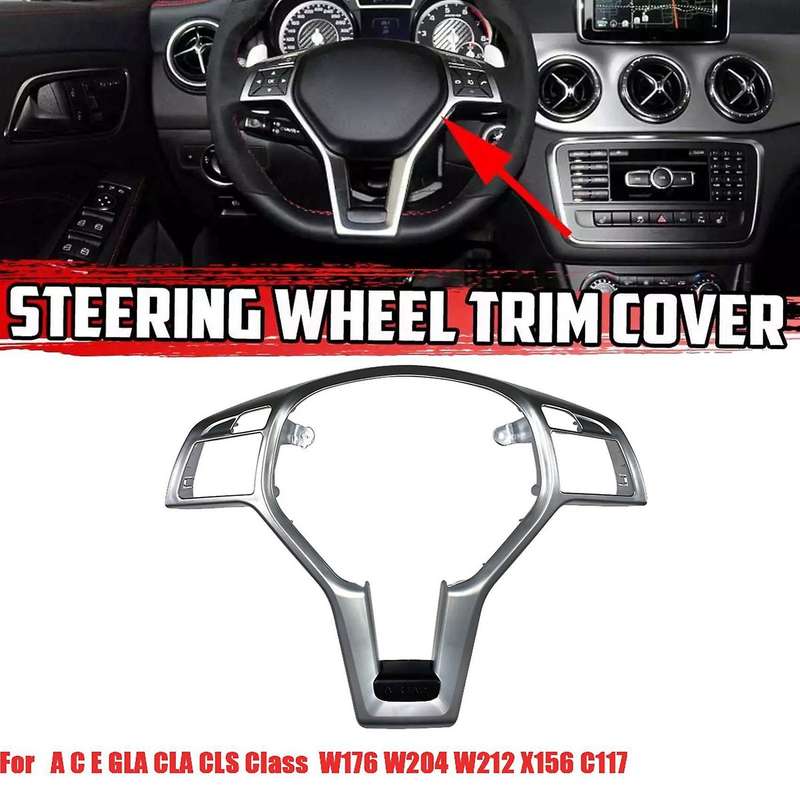 Car Steering Wheel Frame Trim Cover for Mercedes Benz A C E Gla Class