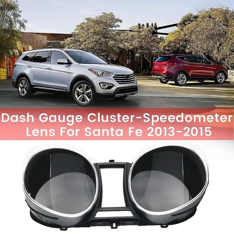 Car Dash Cluster-speedometer Lens for Hyundai Santa Fe 2013-2015