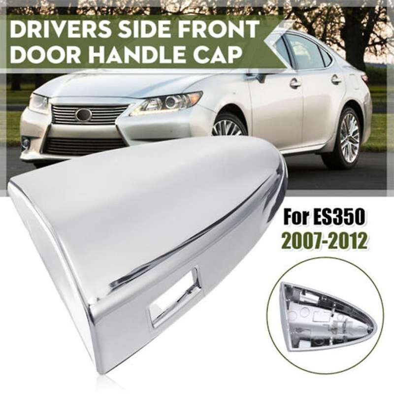 Front Driver Exterior Door Handle Cap Cover for Lexus Es350 2007-2012