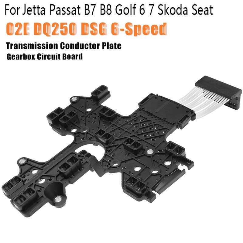 02e Dq250- 6-speed Gearbox Circuit Board Transmission Conductor Plate for - -b7 B8 Golf 6 7--seat