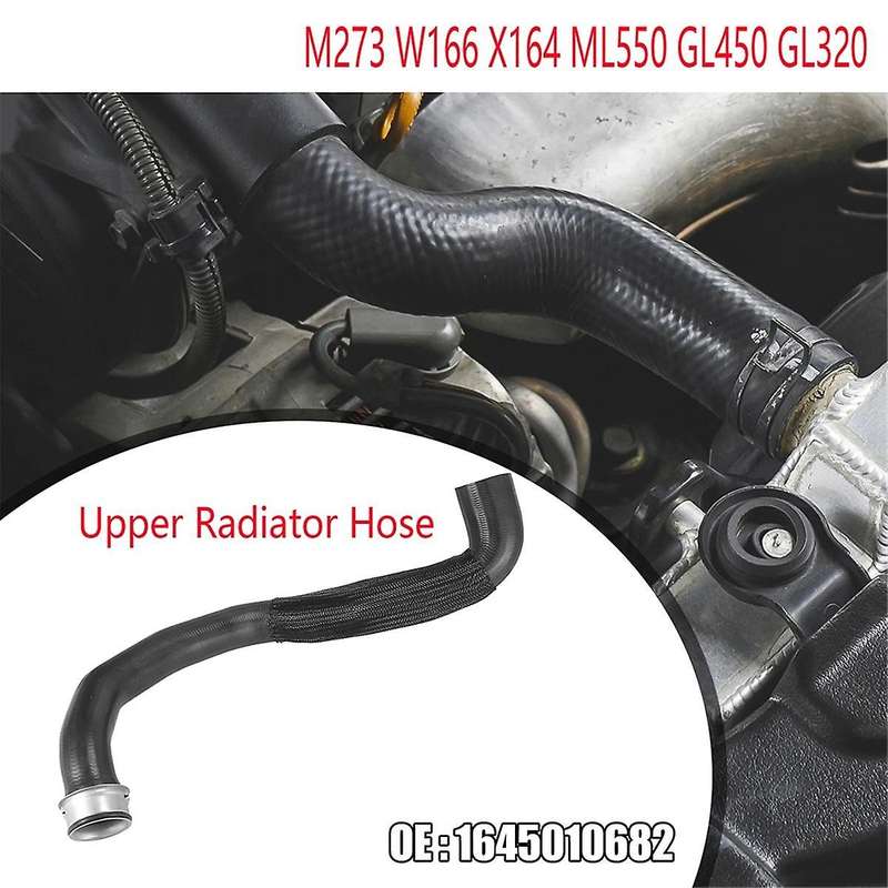 1645010682 Upper Radiator Hose Cooling Water Supply Pipe for M273 W166 X164 Ml550 Gl450 Gl320 A16450