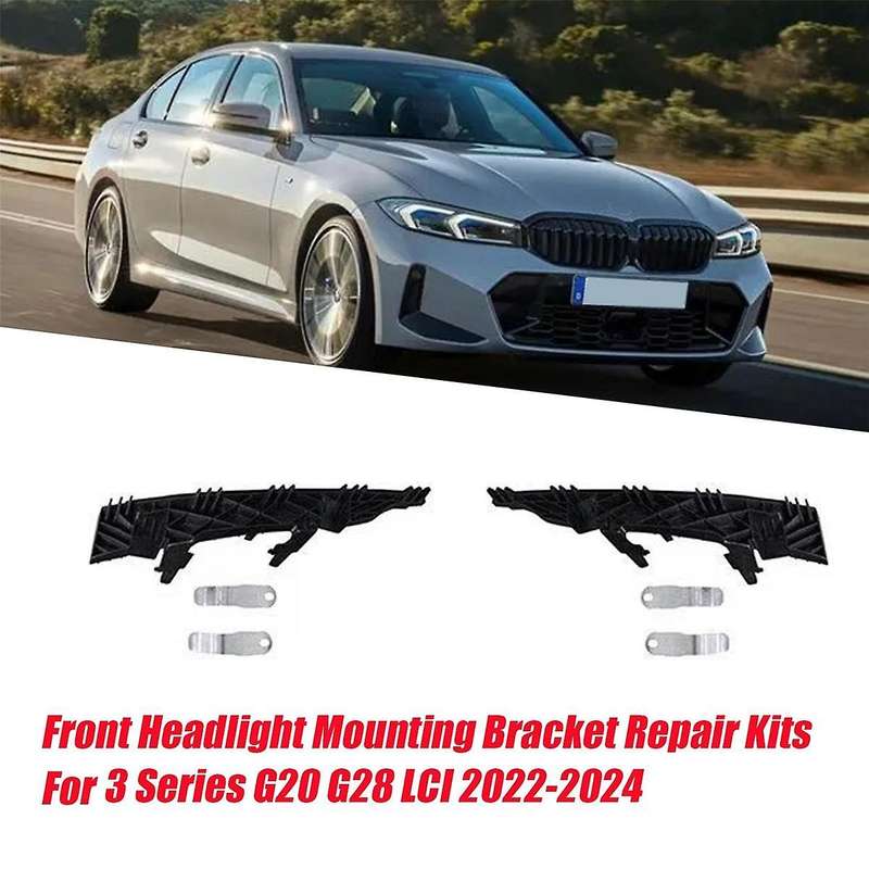 1pair Car Front Headlight Mounting Bracket Repair Kits for 3 Series G20 G28 2022-2024 63115a4f767 63