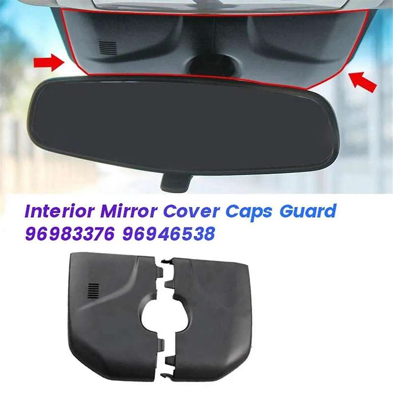 1Pair Car Interior Mirror Cover Caps Guard LH 96983376 RH 96946538 for 2011-2015 Inside Rear View Ba