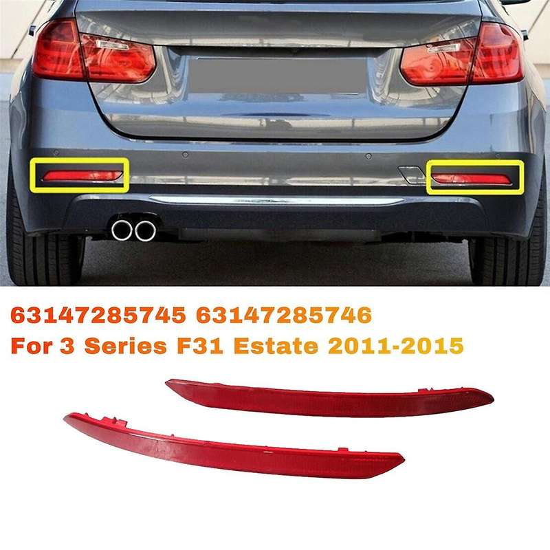 1Pair Car Rear Bumper Reflector Panel Trim 63147285745 63147285746 for 3 Series F31 Estate 2011-2015