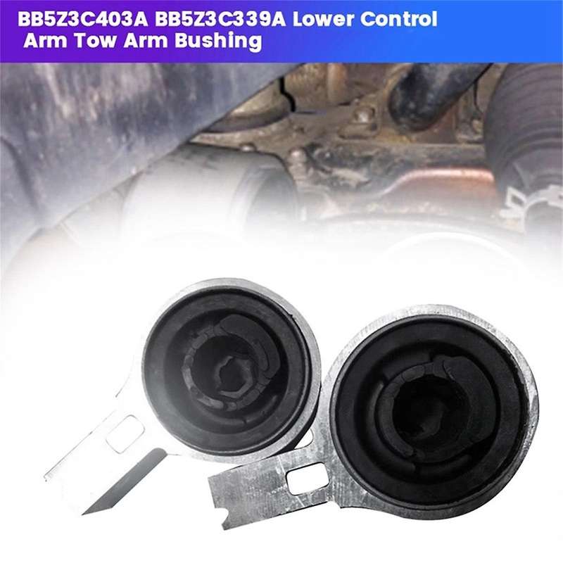 1Pair Lower Control Arm Tow Arm Bushing BB5Z-3C339-A BB5Z3C403A for Explorer 2011-2017 K200778 K2007