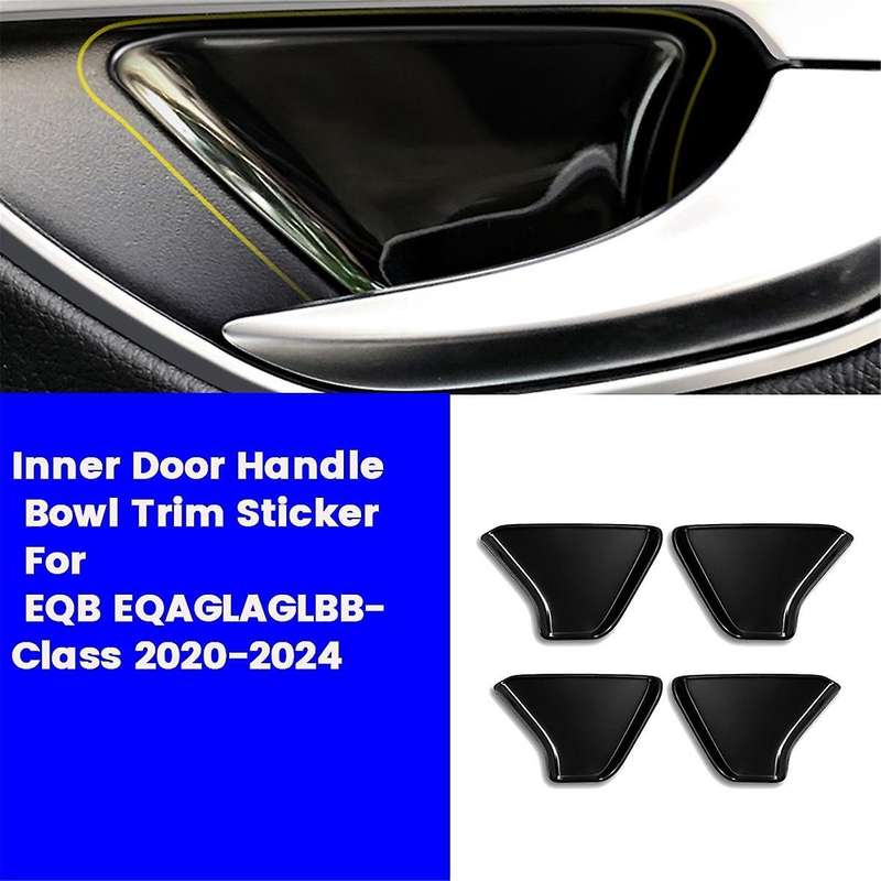 1Set/4Pcs Inner Door Handle Bowl Trim Cover Sticker for EQB/ EQA/GLA//B-Class 2020-2024 A