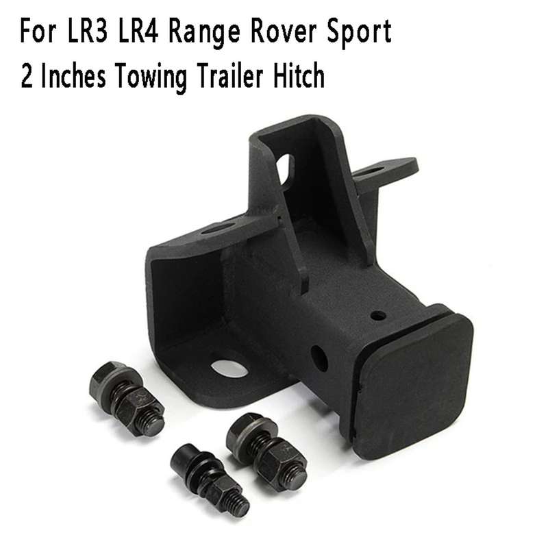 2 Inches Towing Trailer Hitch Receiver RV Parts for LR3 2005-2009 LR4 2010-2016 Range Sport 2006-201