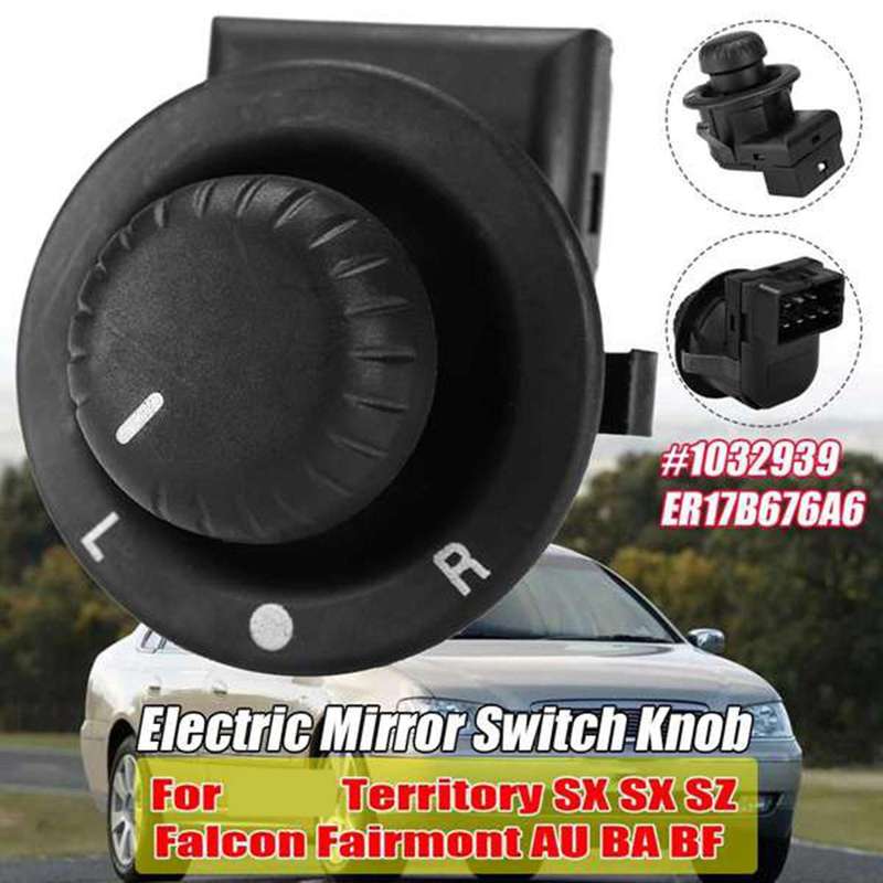 Driver Side Mirror Switch for Territory Sz Falcon Fairmont Au 1032939 Er17b676a6 Mirror Control Swi