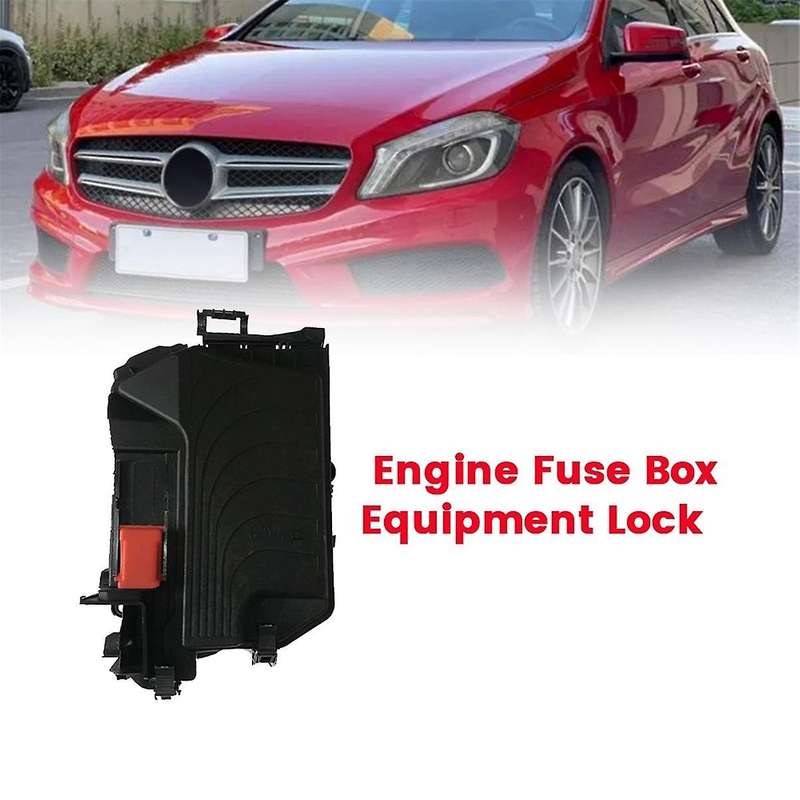 Engine Compartment Fuse Box Equipment Lock A2465403803 for B CLA -Class W177 W156 W176 W246 2013-201