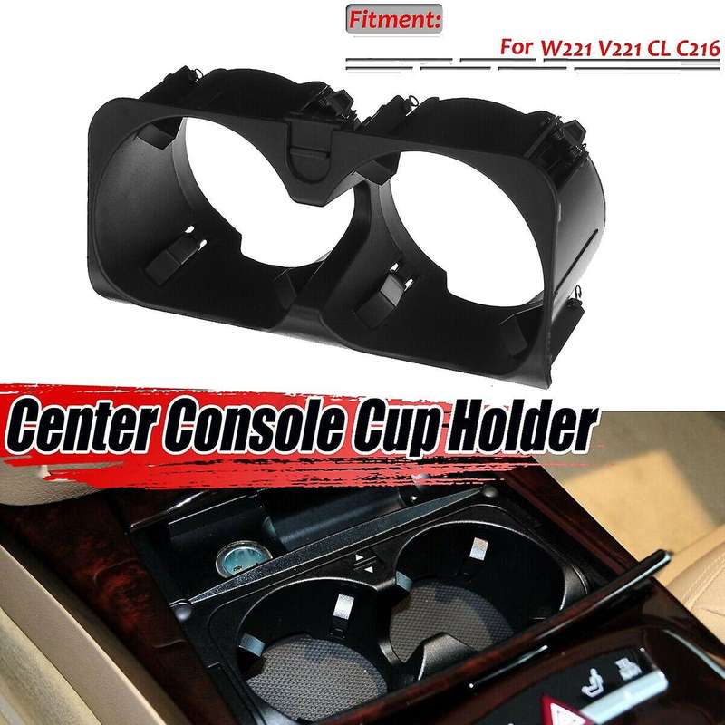 for - S-Class W221 2009-2013 Center Console Cup Holder Drink Cup Holder A2218130014