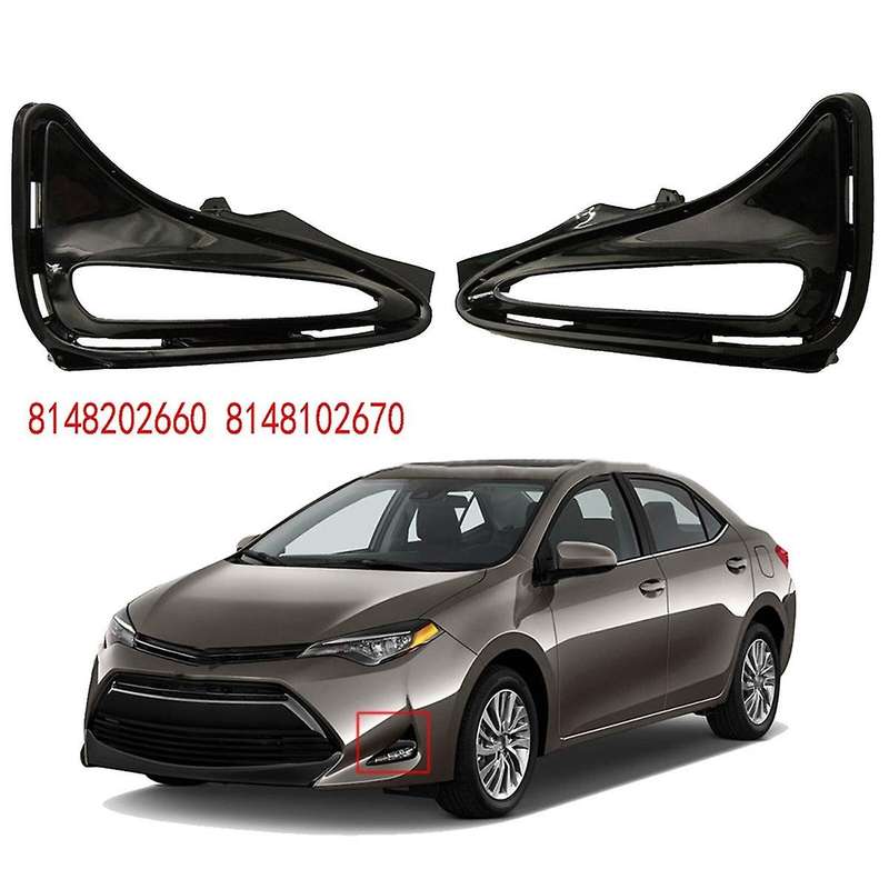for 2017-2019 (L XLE LE) DRL Fog Light Bezel Cover Left Right Fog Light Frame 8148202660 8148102670