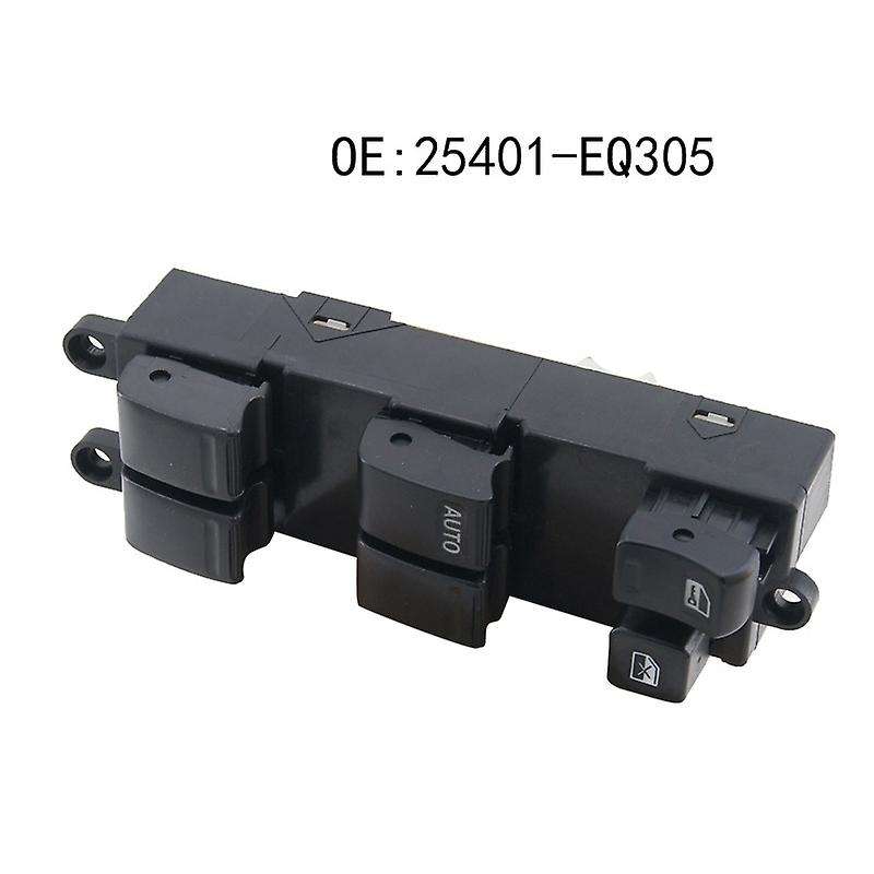 for 25401-EQ305 25401EQ305 Master Window Switch Car Accessories