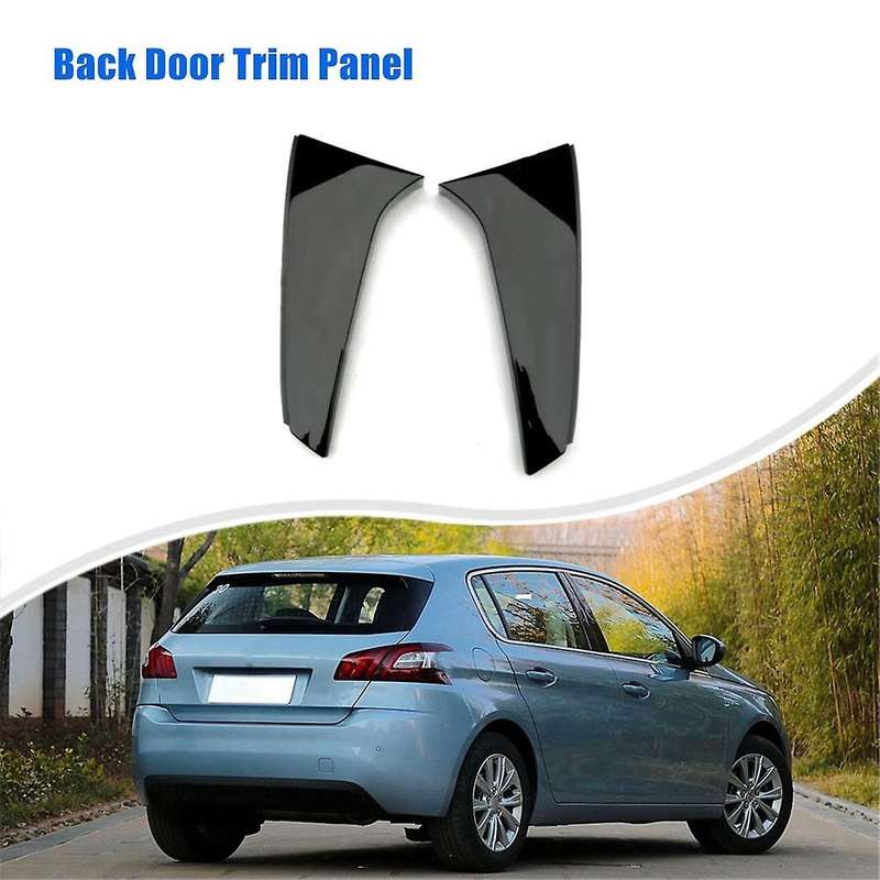 for 308s Back Door Trim Panel Tail Door Deflector Back Door Black Trim Strip 96779565xt 96779567xt R