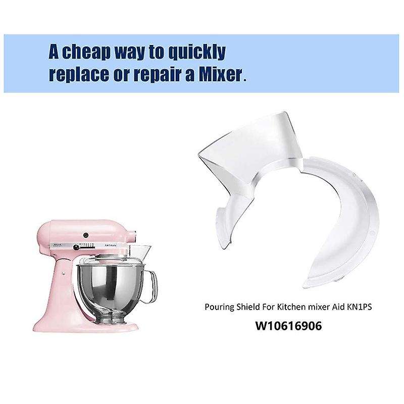 Kn1ps Pouring Shield W10616906 for Kitchen Mixer Aid Polished