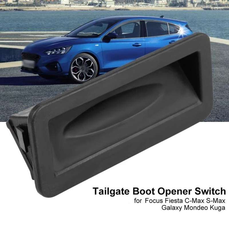 Tailgate Relay Opener Switch for Ford Focus Fiesta C-max S-max Kuga
