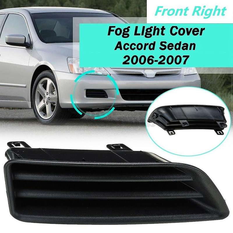Right Passenger Side Front Fog Light Cover for Honda Accord Sedan