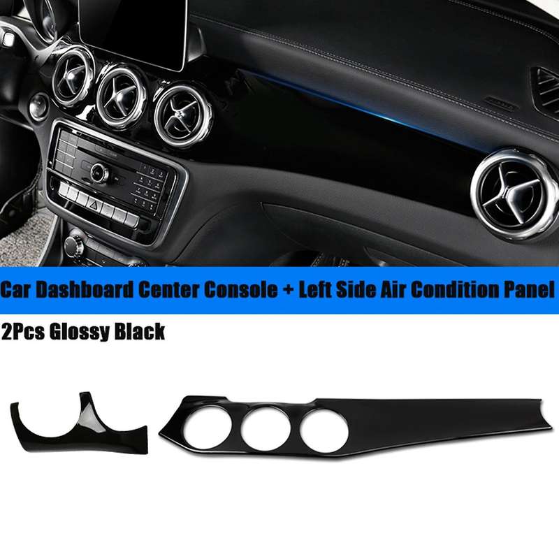 2pcs Car Dashboard Center Console Air Condition Panel Decoration for W176 Gla X156 Cla C117 2013-201