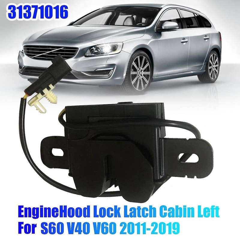 31371016 Locking Machines Hood Lock Left for S60 V40 2011-2019 Car Engine Door Hood Lock Latch Cabi