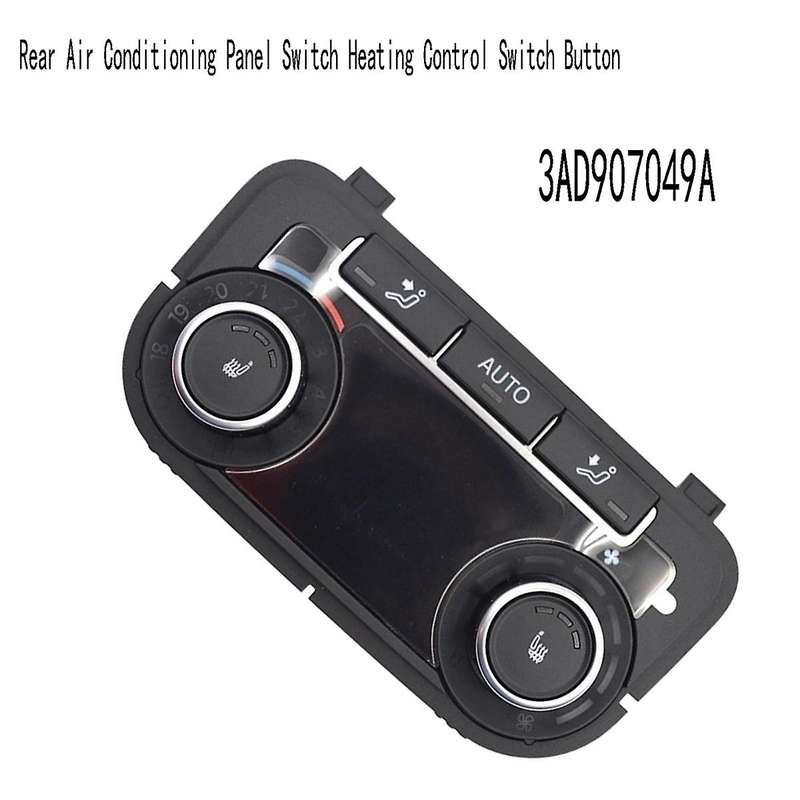 3AD907049A Rear Air Conditioning Panel Switch Heating Control Switch Button B7