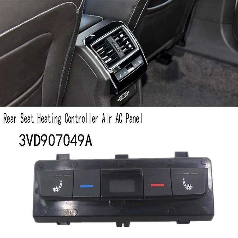 3VD907049A Rear Seat Heating Controller Air AC Panel for Superb 2016-2019