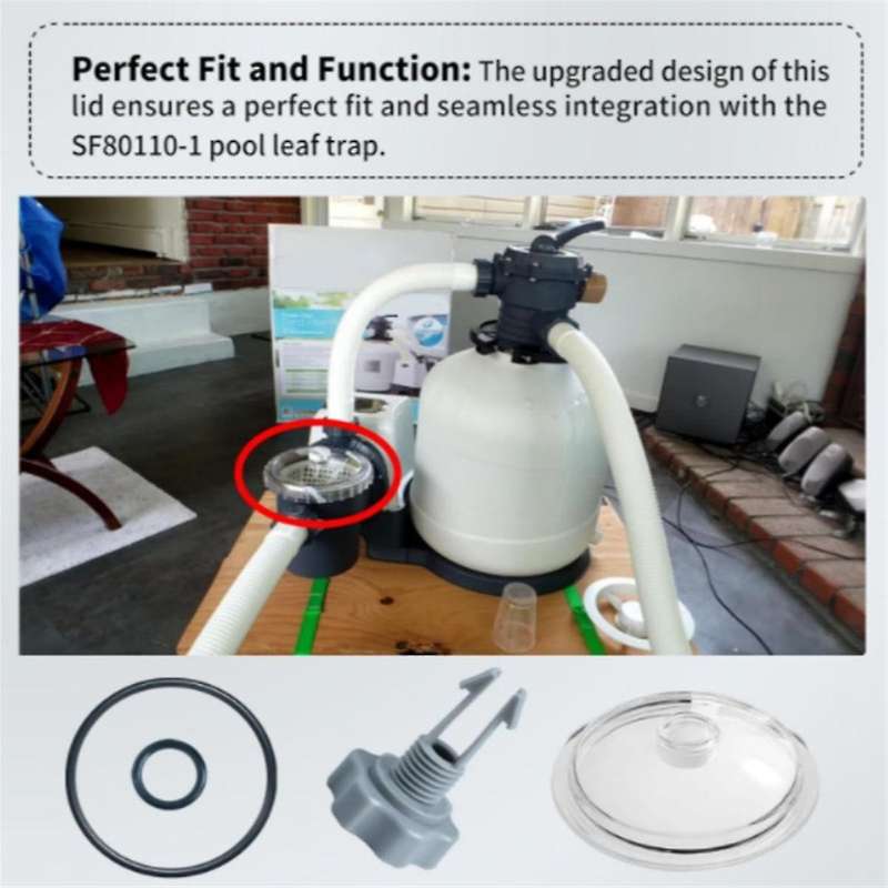 for SF80110-1 Pool Leaf Trap Cover Lid Sand Filter Pump O-Ring Valve Swimming Pool Cleaning Cover Li