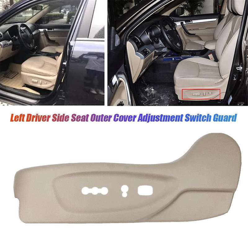 for Sorento 2010-2015 88160-1U020J7 Left Driver Side Seat Outer Cover Adjustment Switch Guard Beige