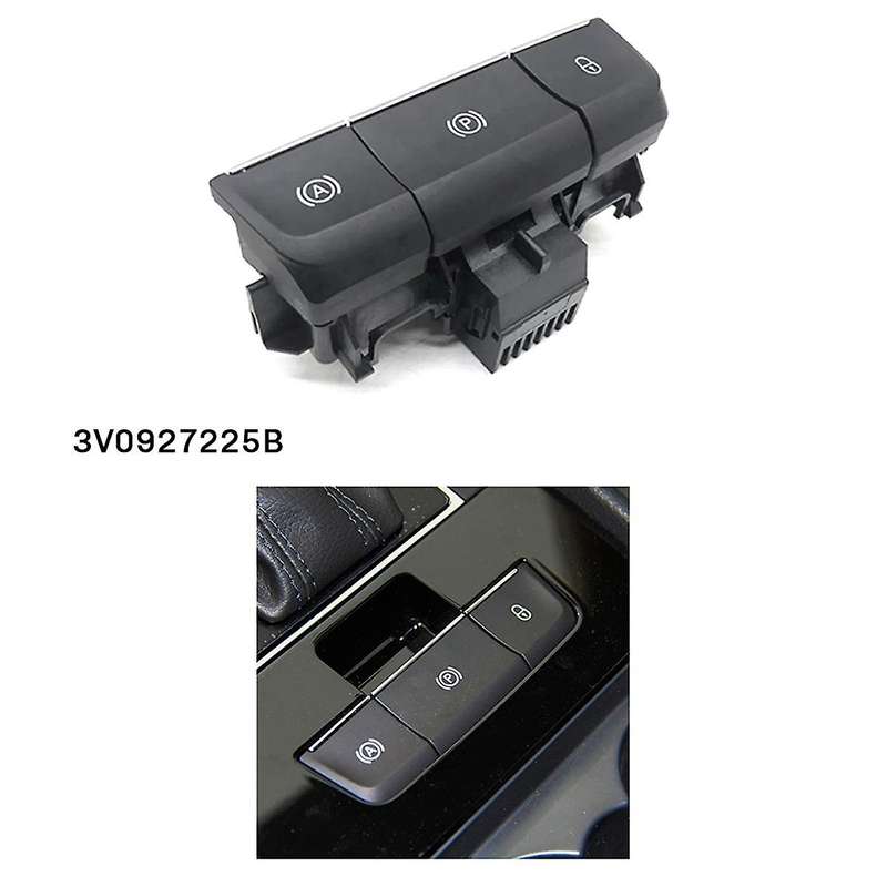 for Superb 3 2016 -2022 Parking Brake Switch Electronic Handbrake Brake Switch 3V0927225B 3V0 927 22