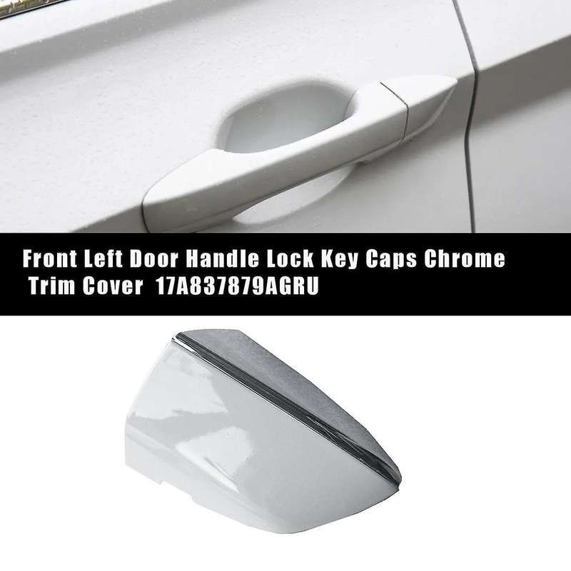 Front Left Door Handle Lock Key Cap Chrome 17A837879AGRU for MK7 2018-2024 Outside Handle Trim Cover