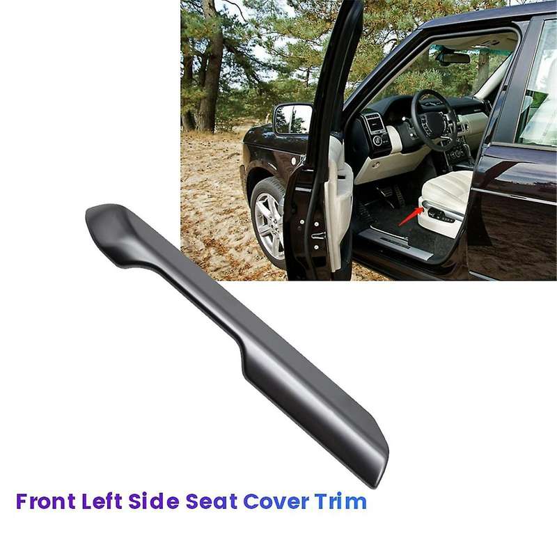 Front Left Side Seat Trim Panel Strip L0084920 for 2007-2012 Outside Seat Switch Adjustment Cover