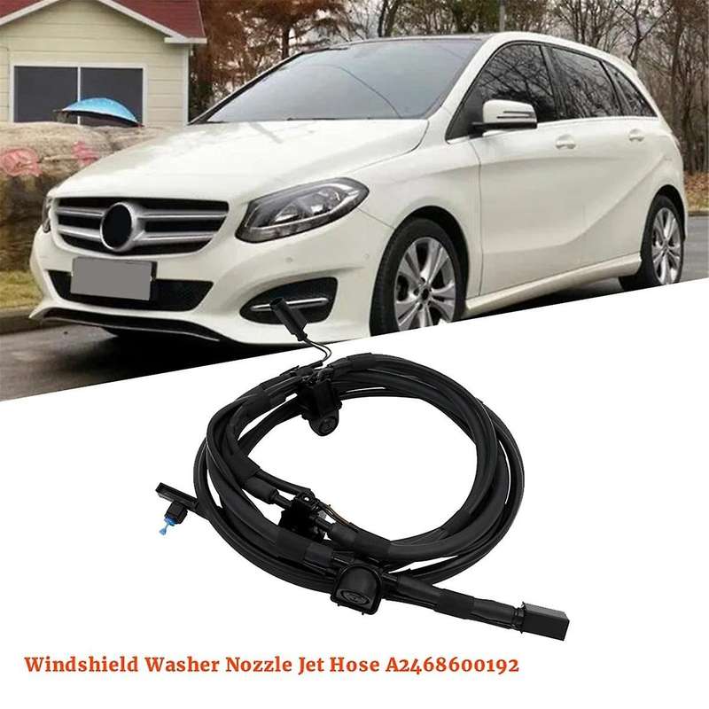 Front Windshield Windscreen Washer Nozzle Jet Hose A2468600192 for B-CLASS W246 W242 B160 B180 B200