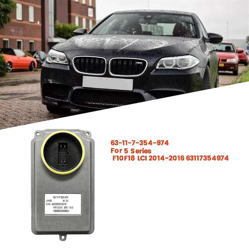 Full LED Modul Driver Headlight Bulb Control Unit 63-11-7-354-974 for 5 Series F10/F18 2014-2016 63