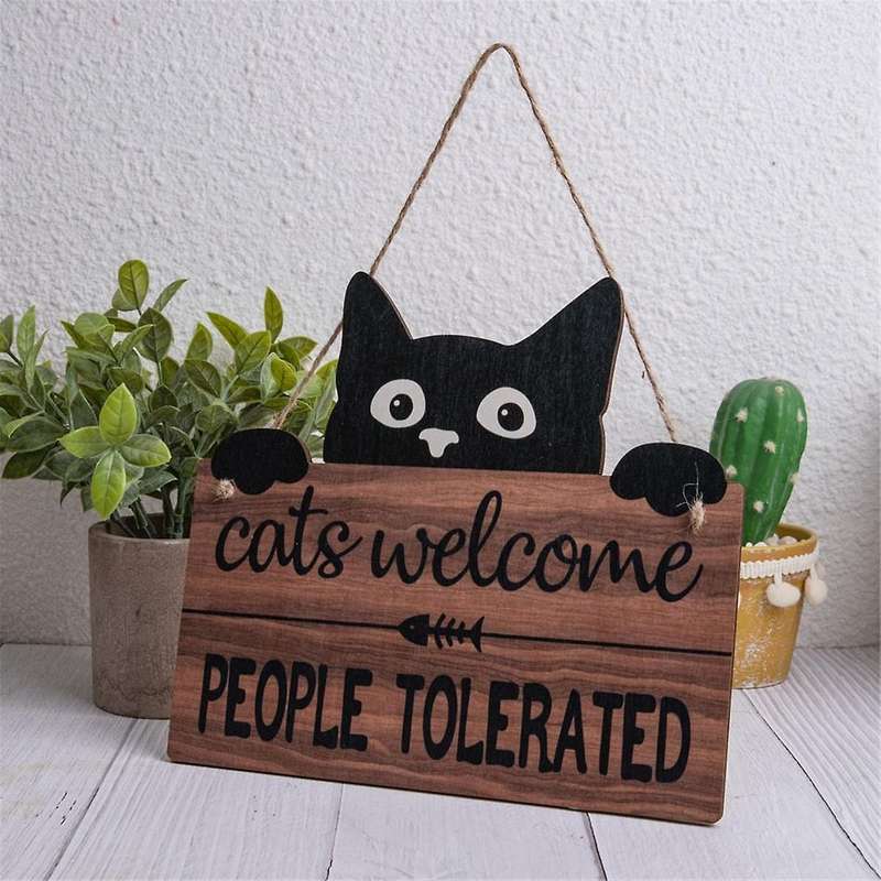 Funny Cats Welcome Sign, Cats Welcome People Tolerated Kitten Wooden Plaque, Black Cats Wall Decor,
