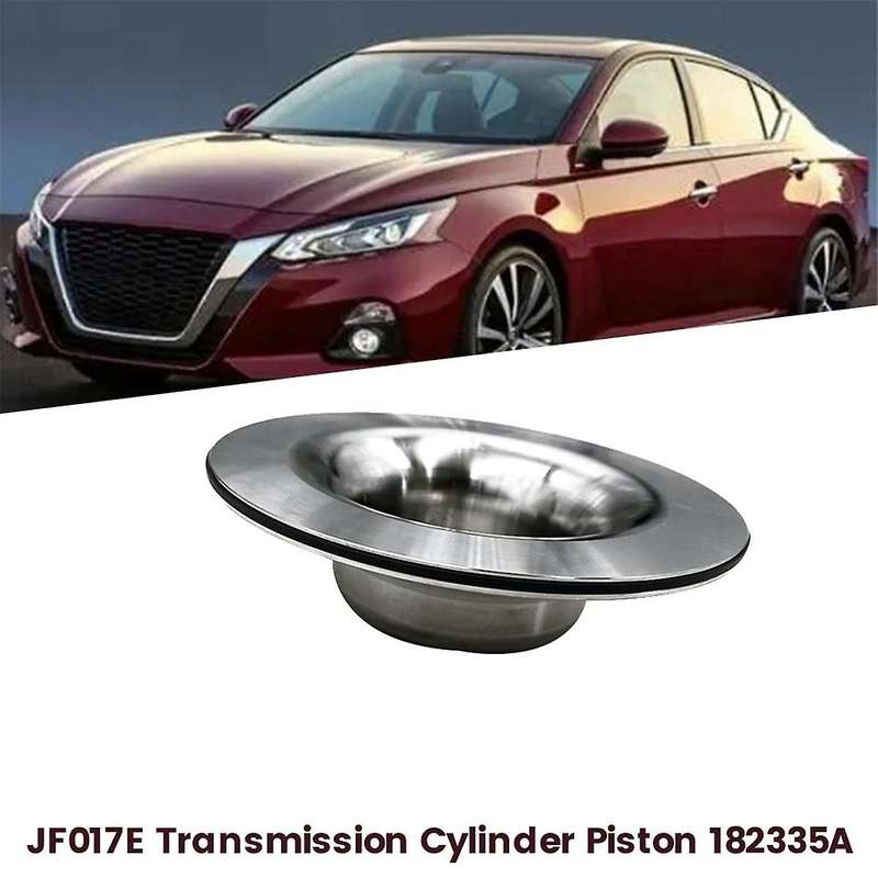 JF017E Transmission Cylinder Pressure Piston 182335A for Juke Rogue Sentra 2015-2019 Cylinder Pisto