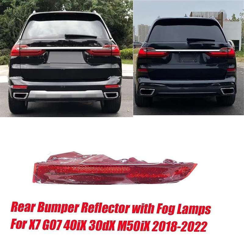 Left Rear Bumper Reflector W/ Fog Light 63147442305 for X7 G07 2018-2022 40IX 30DX M50IX Reflector F
