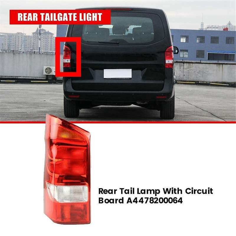 Left Rear Tail Lamp with Circuit Board A4478200064 for W447 14-20 Turn Signal Brake Taillight withou